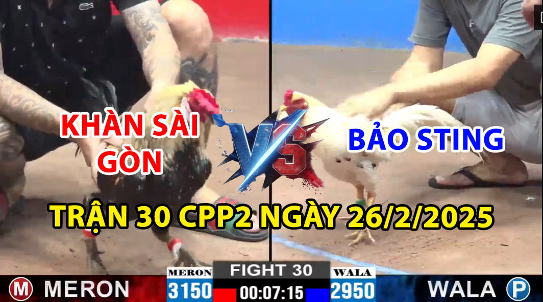 trận 30 cpc2 ngày 26/2/2025 hôm nay giữa khàn sài gòn và bảo sting