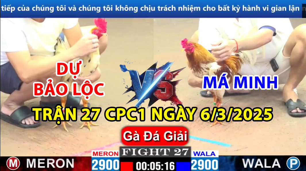 trận 27 cpc1 ngày 6/3/2025 hôm nay giữa dự bảo lộc và má minh