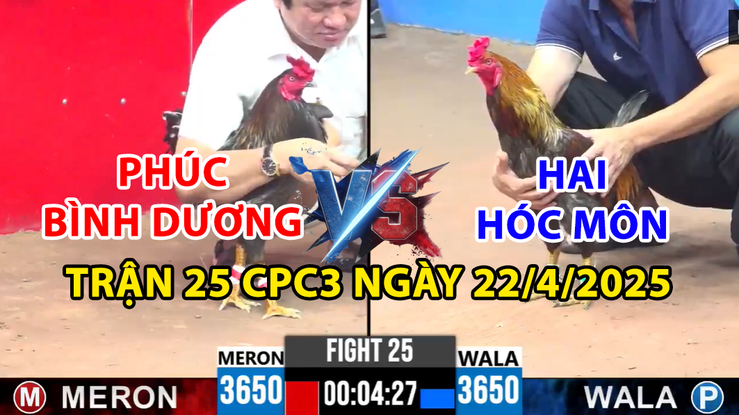 trận 25 cpc3 ngày 22/4/2025 hôm nay giữa chú phúc bình dương và anh hai hóc môn