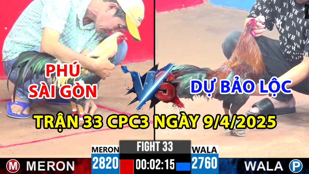 trận 33 cpc3 ngày 9/4/2025 hôm nay giữa dự bảo lộc vs phú sài gòn