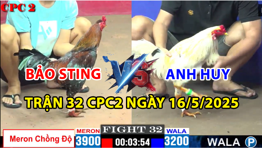 trận 32 cpc2 ngày 16/5/2025 hôm nay giữa bảo sting và anh huy
