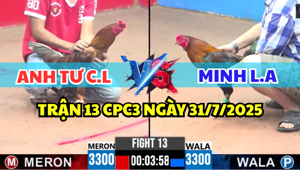 trận 13 cpc3 ngày 31/7/2025 hôm nay giữa má minh long an và anh tư cao lãnh