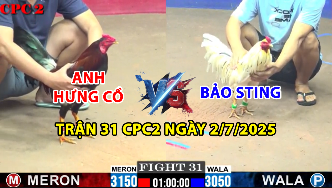 trận 31 cpc2 ngày 2/7/2005 hôm nay giữa bảo sting anh hưng cồ