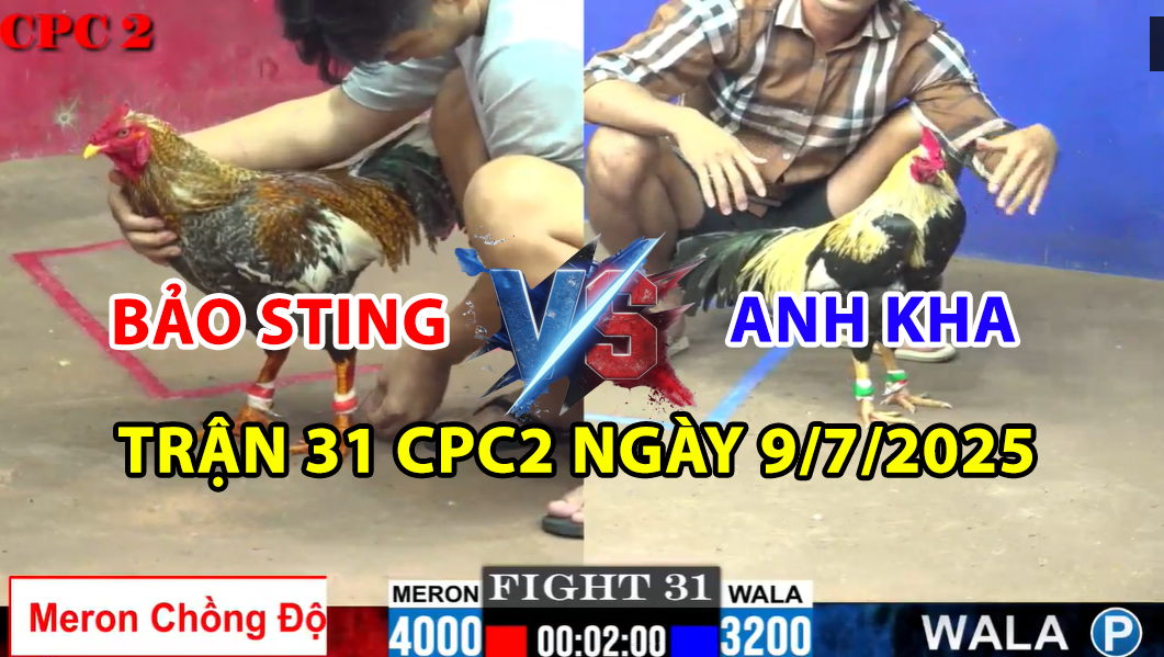 trận 31 cpc2 ngày 9/7/2025 hôm nay giữa bảo sting vs anh kha