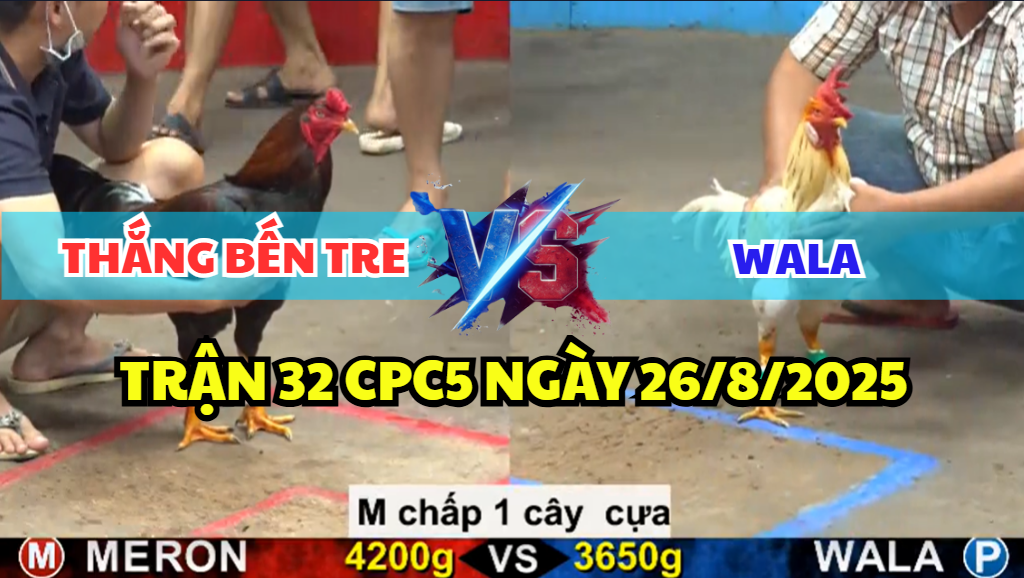trận 32 cpc5 ngày 26/8/2025 thắng bến tre hôm nay