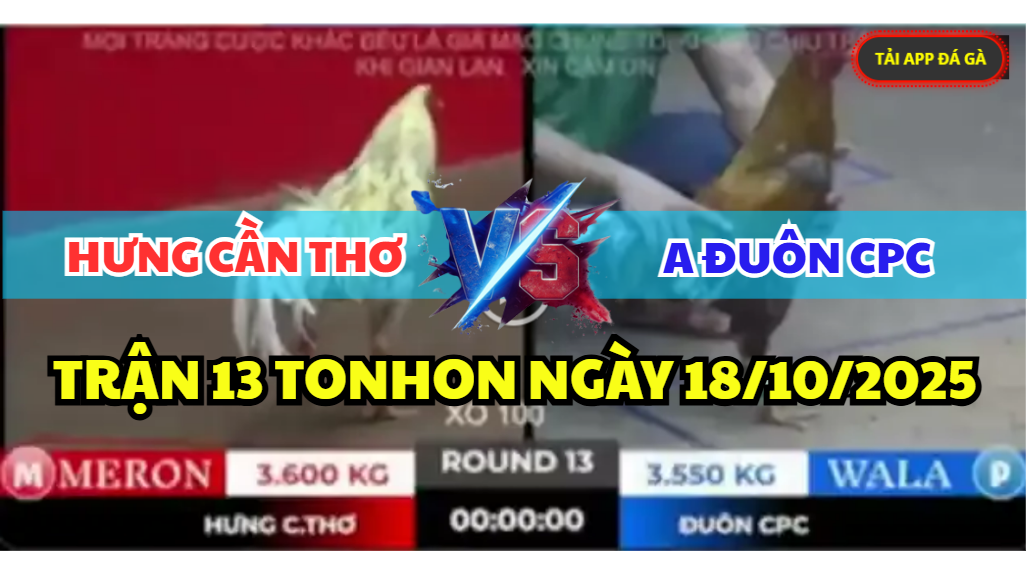 trận 13 tonhon ngày 18/10/2025 hôm nay giữa anh hưng cần thơ vs anh đuôn cpc