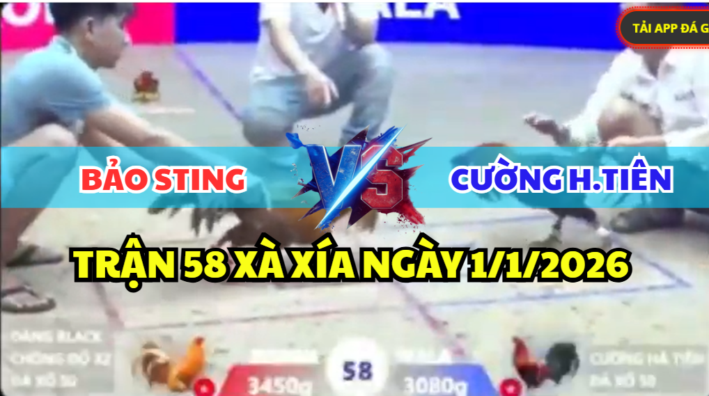 trận 58 xà xía ngày 1/1/2026